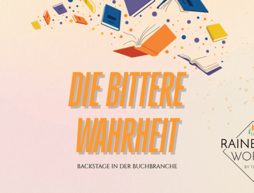 Headline: Die bittere Wahrheit - Backstage in der Buchbranche